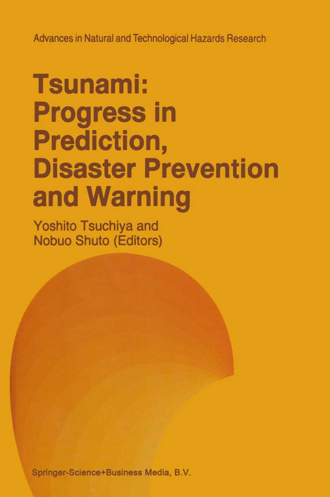 Tsunami: Progress in Prediction, Disaster Prevention and Warning als Taschenbuch