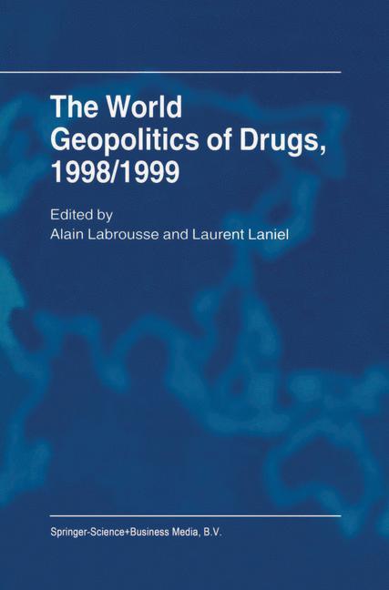 The World Geopolitics of Drugs, 1998/1999 als Taschenbuch