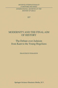 Modernity and the Final Aim of History