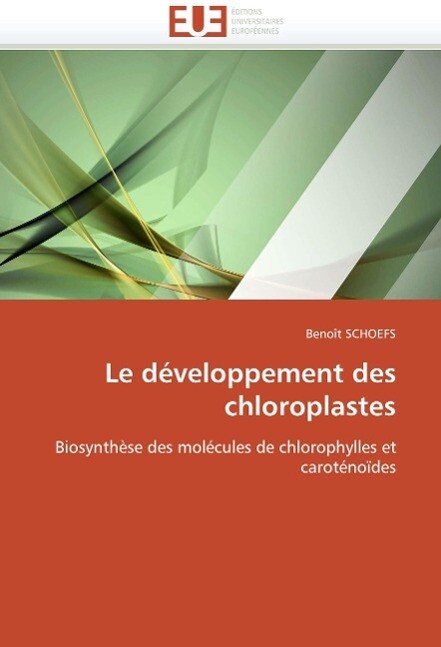 Le Développement Des Chloroplastes als Taschenbuch