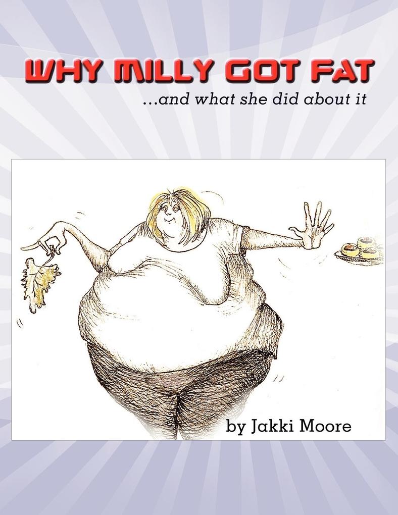 Why Milly Got Fat als Taschenbuch