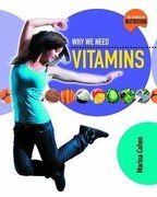 Why We Need Vitamins