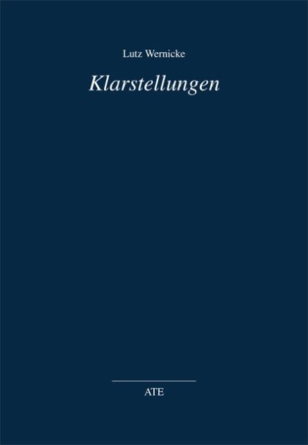 Produktbild: Klarstellungen | Lutz Wernicke