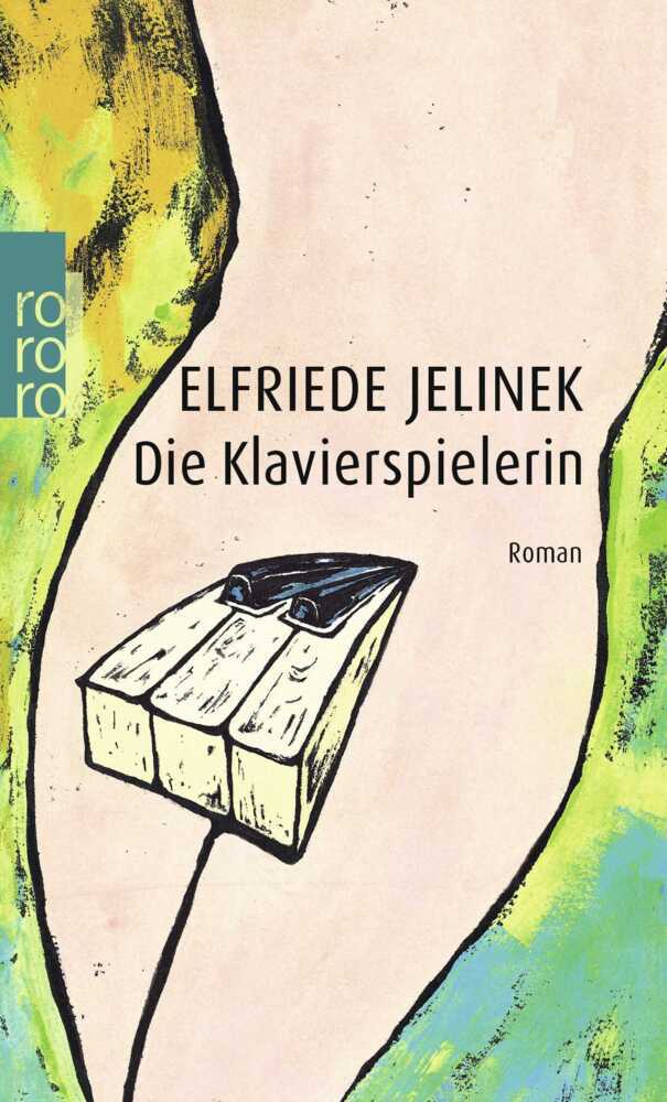 Produktbild: Die Klavierspielerin | Elfriede Jelinek