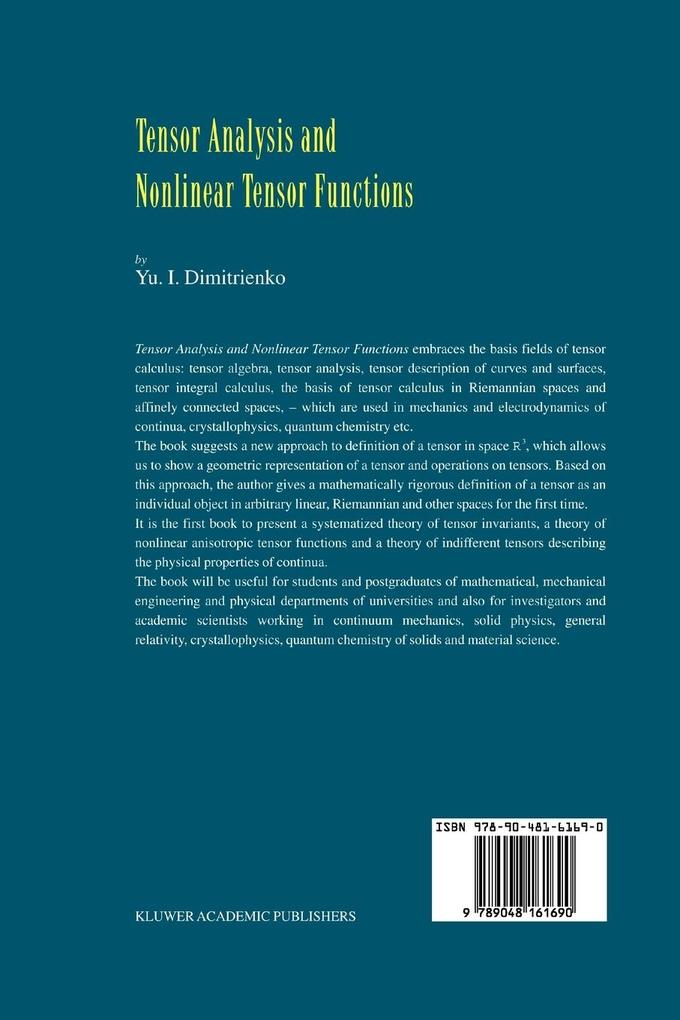 Weitere Ansicht: Tensor Analysis and Nonlinear Tensor Functions | Yuriy I. Dimitrienko