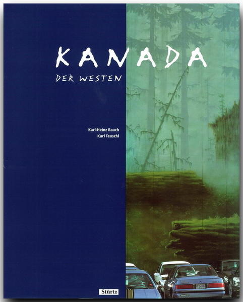 Produktbild: Kanada. Der Westen | Karl Teuschl