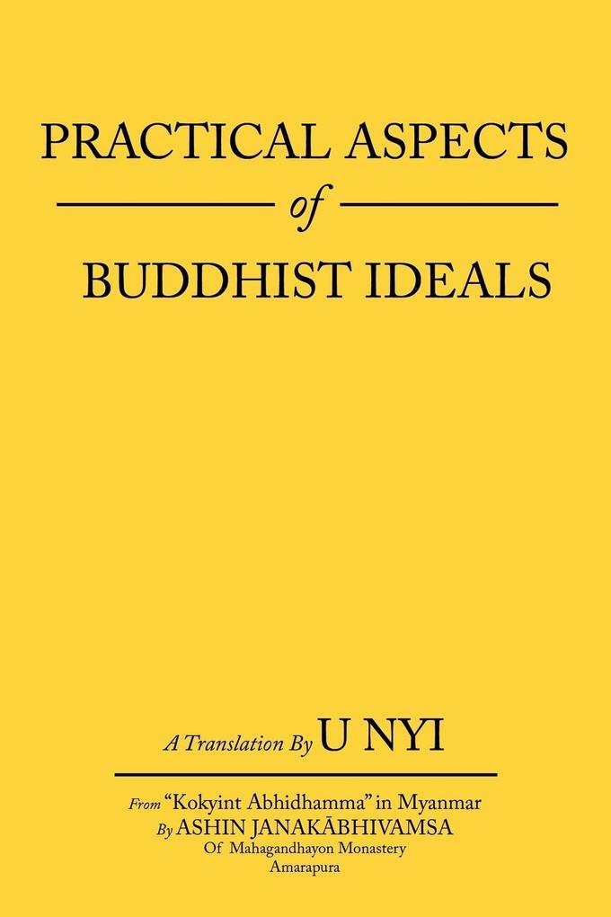 Practical Aspects of Buddhist Ideals als Taschenbuch