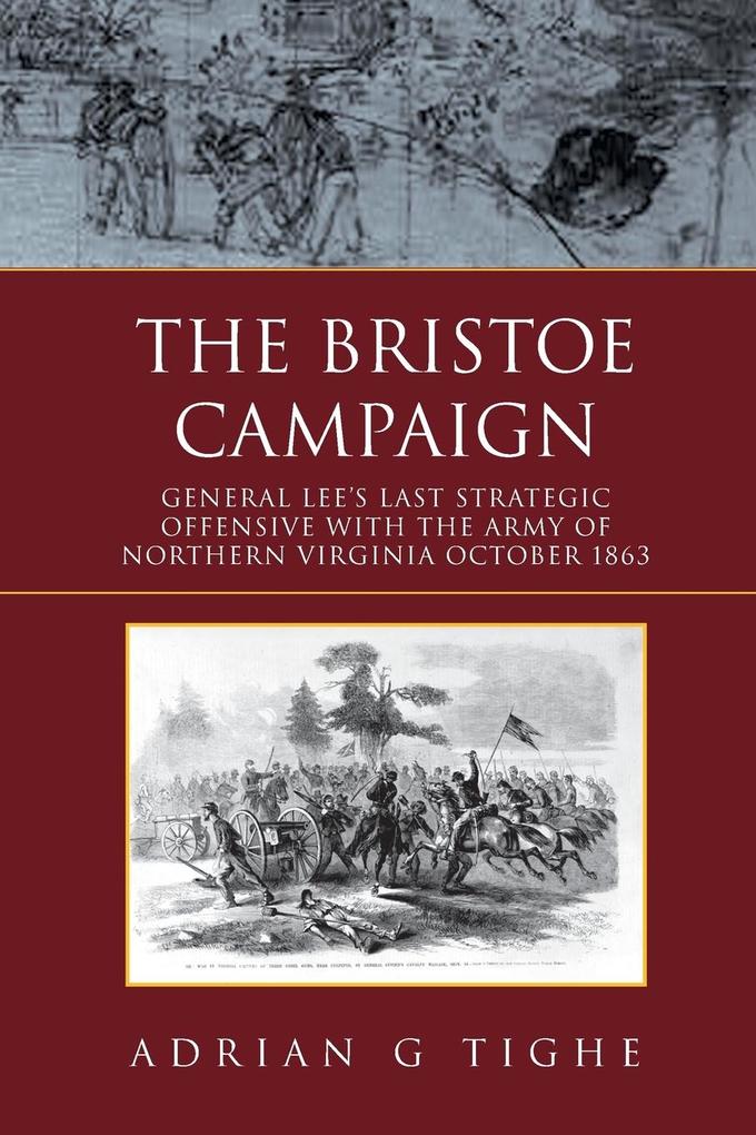 The Bristoe Campaign als Taschenbuch