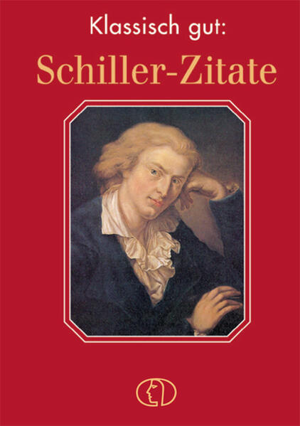 Produktbild: Klassisch gut - Schiller-Zitate | Christel Foerster, Friedrich Schiller