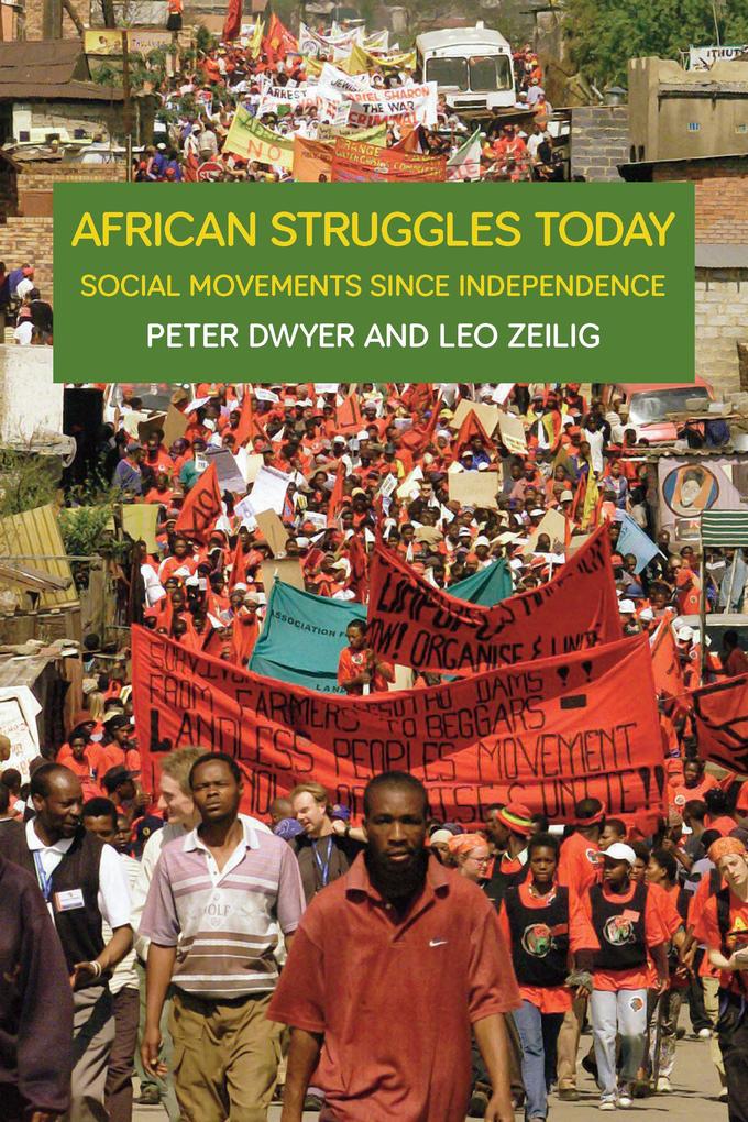 African Struggles Today: Social Movements Since Independence als Taschenbuch