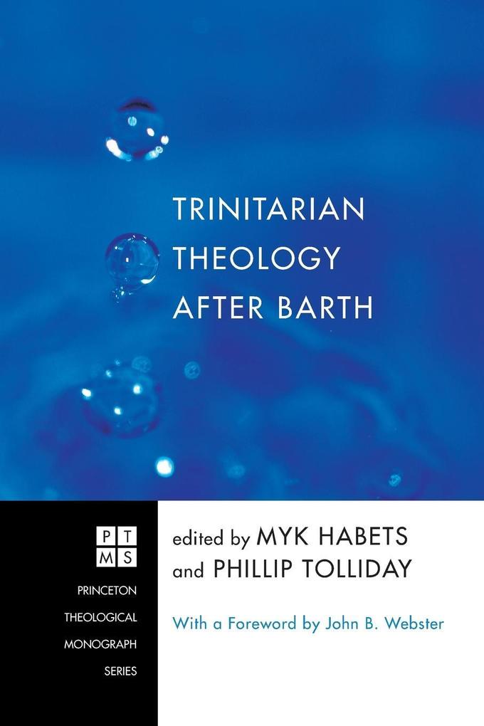 Trinitarian Theology After Barth als Taschenbuch