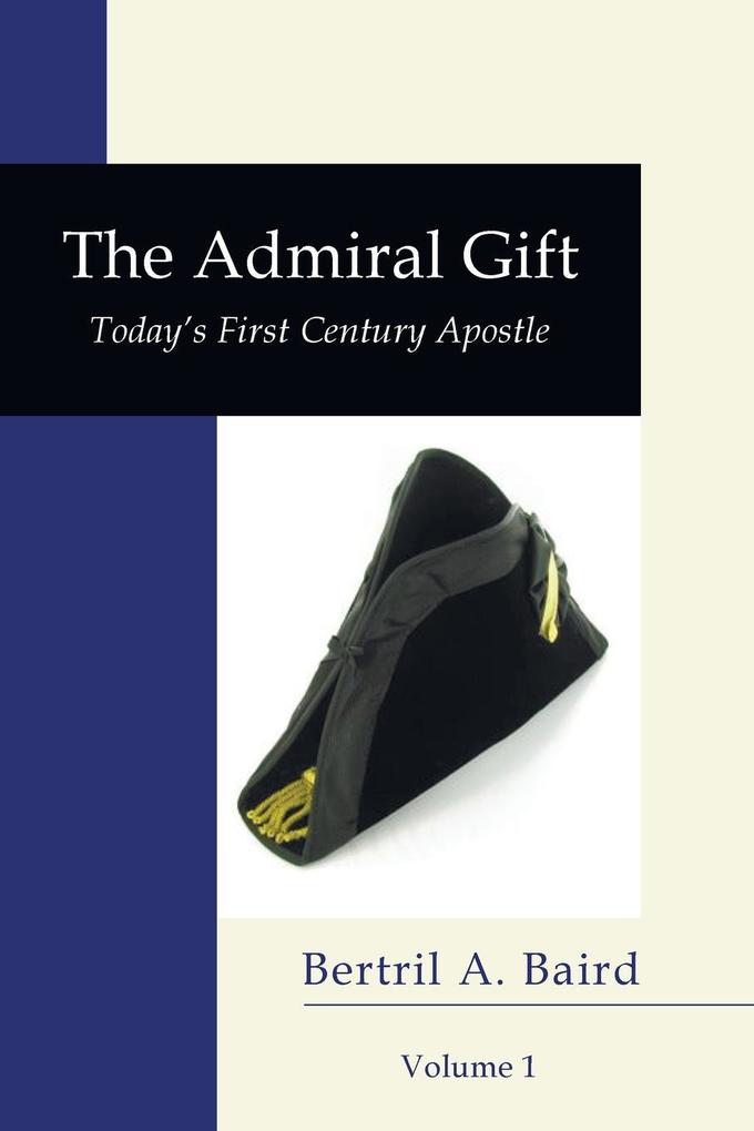 The Admiral Gift, Vol 1 als Taschenbuch