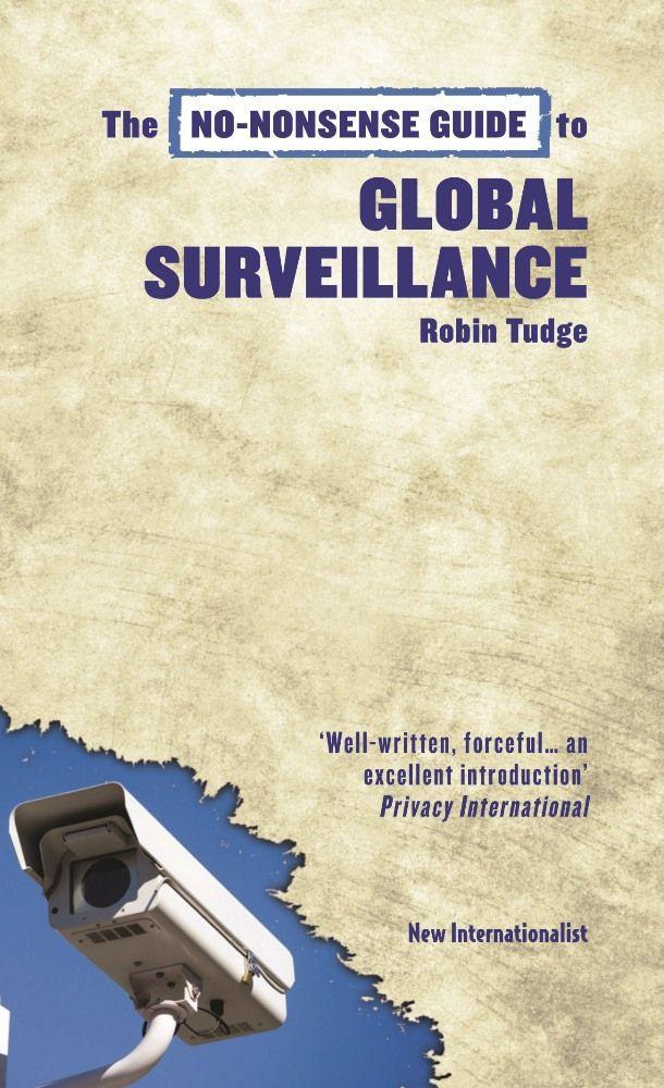 The No-Nonsense Guide to Global Surveillance als Taschenbuch
