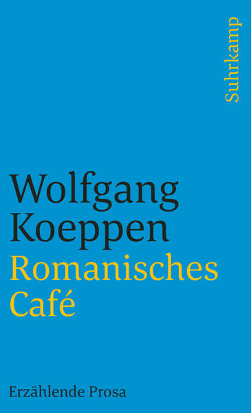 Produktbild: Romanisches Café | Wolfgang Koeppen