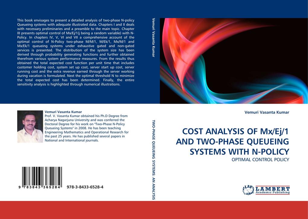 COST ANALYSIS OF Mx/Ej/1 AND TWO-PHASE QUEUEING SYSTEMS WITH N-POLICY als Buch (kartoniert)