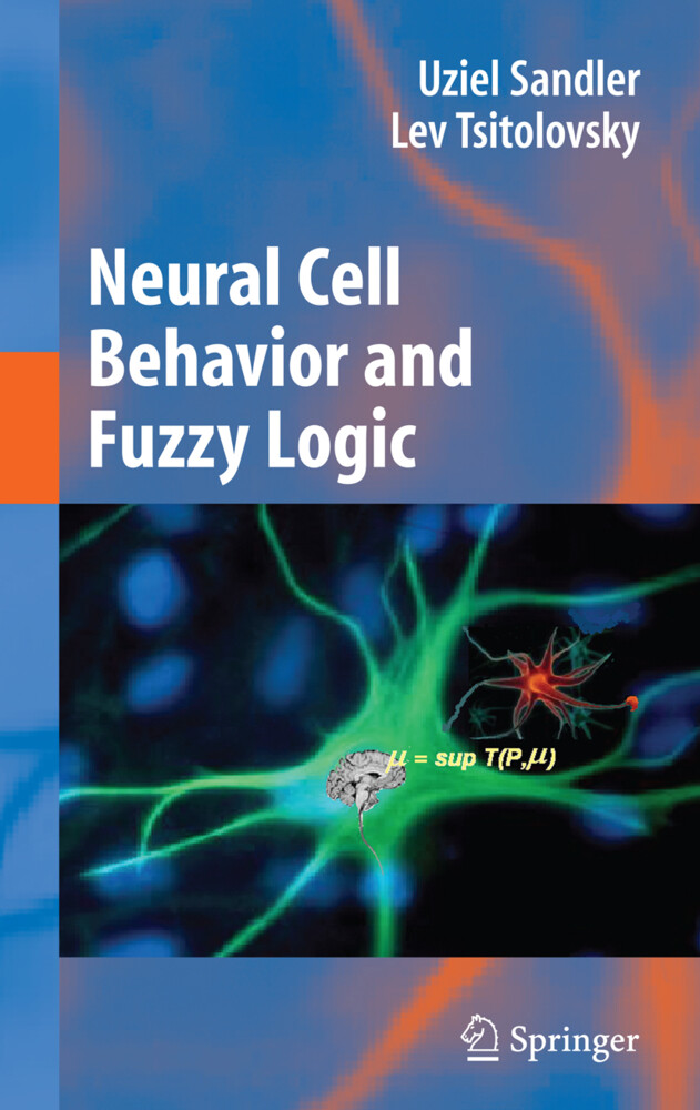 Neural Cell Behavior and Fuzzy Logic als Taschenbuch