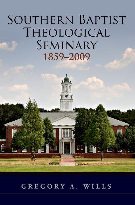 Southern Baptist Seminary 1859-2009 als Taschenbuch
