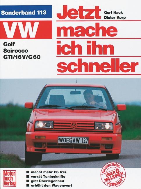 VW Golf II / Scirocco GTI als Buch (kartoniert)