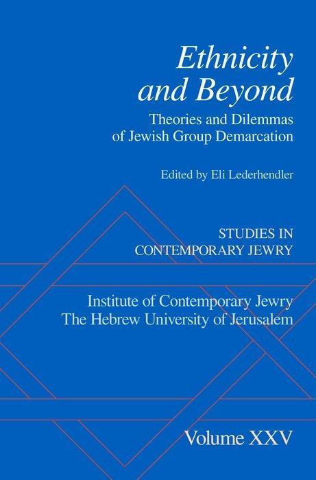 Ethnicity and Beyond: Theories and Dilemmas of Jewish Group Demarcation als Buch (gebunden)