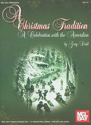 A Christmas Tradition: A Celebration with the Accordion als Taschenbuch