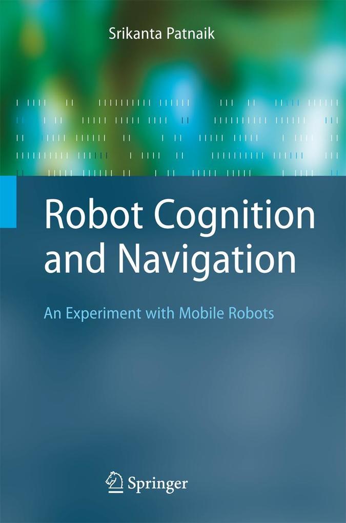 Produktbild: Robot Cognition and Navigation | Srikanta Patnaik