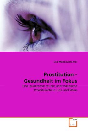 Prostitution - Gesundheit im Fokus als Buch (kartoniert)