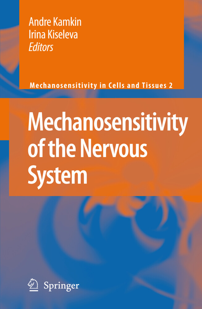 Mechanosensitivity of the Nervous System als Taschenbuch