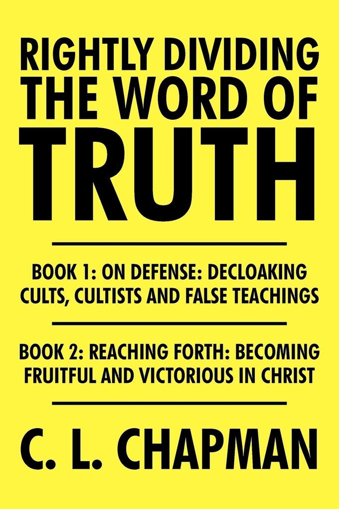 Rightly Dividing the Word of Truth als Taschenbuch