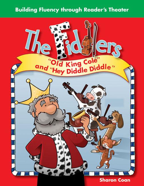 The Fiddlers: Old King Cole and Hey Diddle, Diddle als Taschenbuch