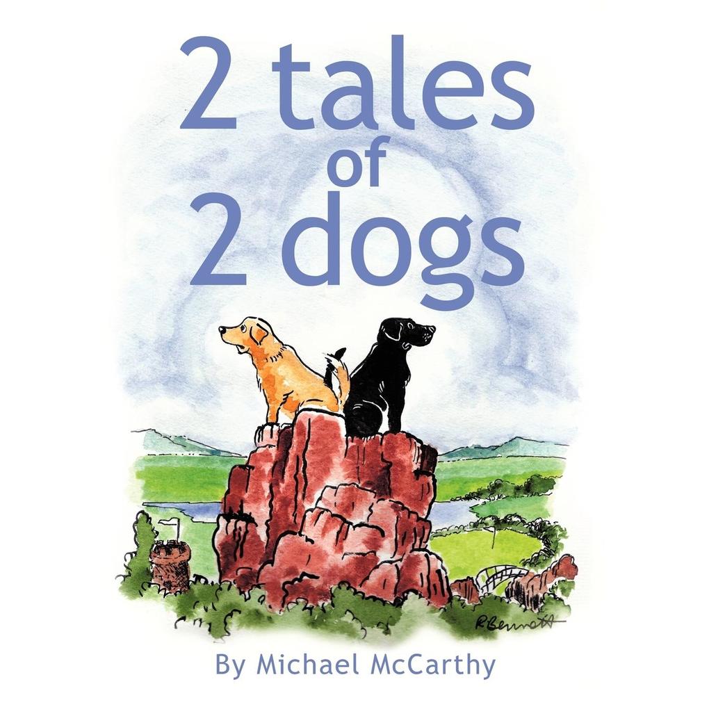 2 Tales of 2 Dogs als Taschenbuch