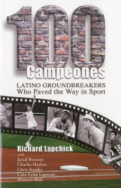 100 Campeones: Latino Groundbreakers Who Paved the Way in Sport als Taschenbuch