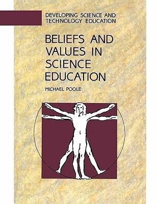 Beliefs and Values in Science Education als Taschenbuch