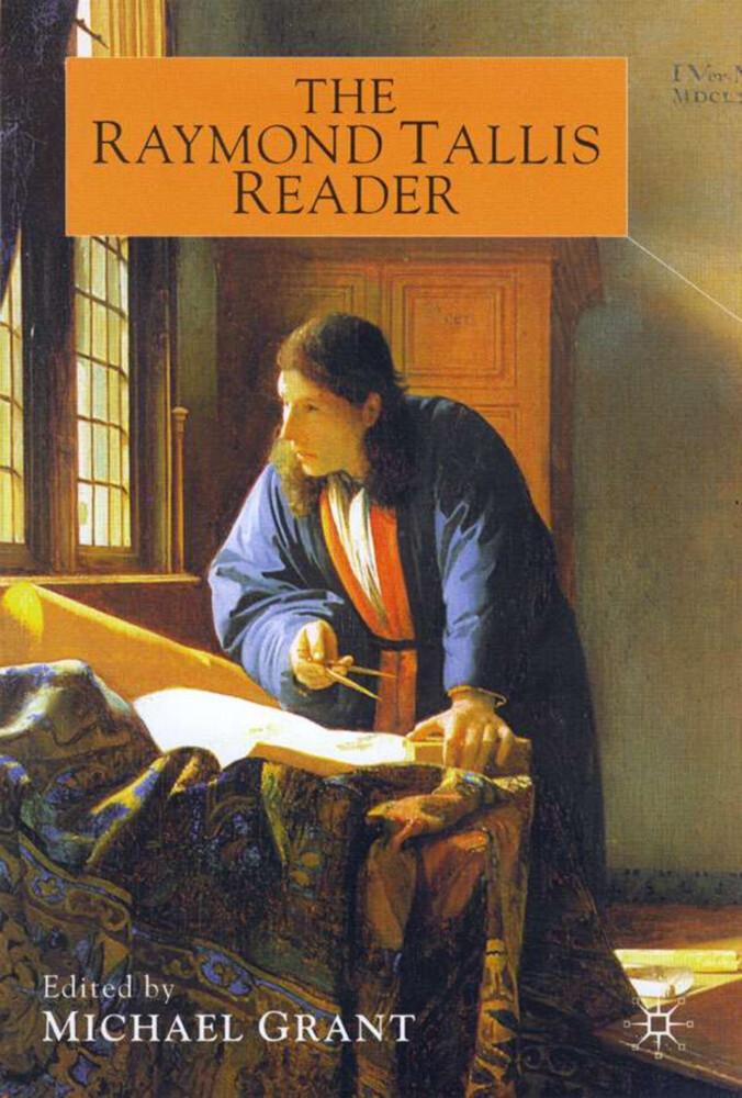 The Raymond Tallis Reader als Buch (gebunden)