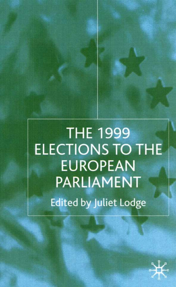 The 1999 Elections to the European Parliament als Buch (gebunden)