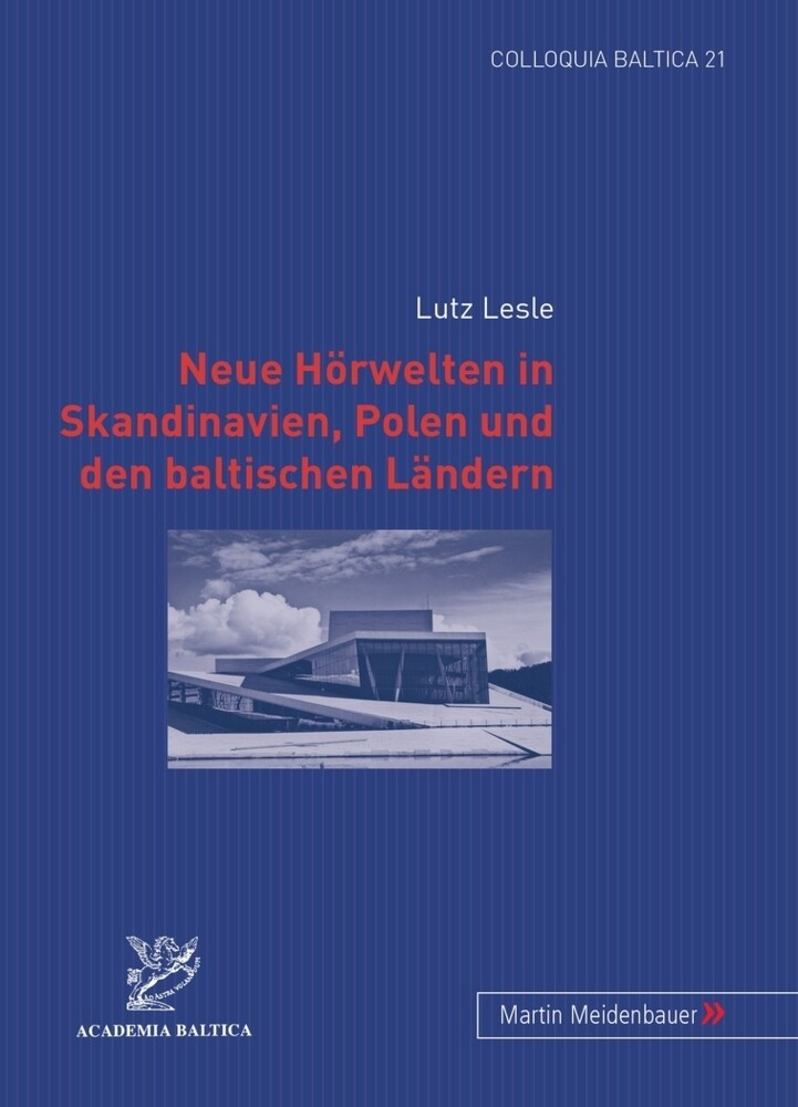 Neue Hörwelten in Skandinavien, Polen und den baltischen Ländern als Buch (kartoniert)
