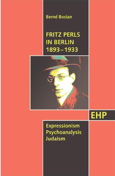 Fritz Perls in Berlin 1893-1933 als Buch (kartoniert)