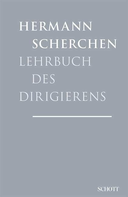 Produktbild: Lehrbuch des Dirigierens | Hermann Scherchen