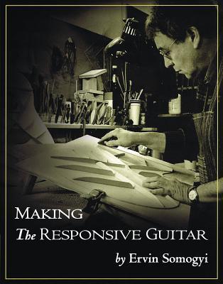 Making the Responsive Guitar als Buch (gebunden)