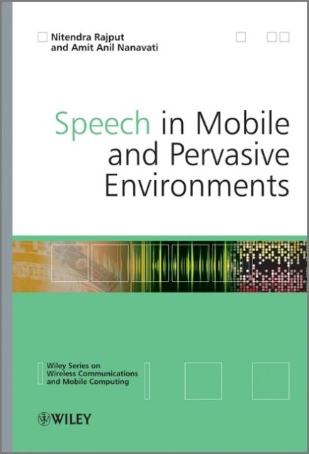 Speech in Mobile and Pervasive Environments als Buch (gebunden)