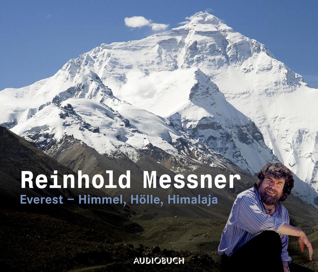 Everest - Himmel, Hölle, Himalaja. Sonderausgabe als Hörbuch CD