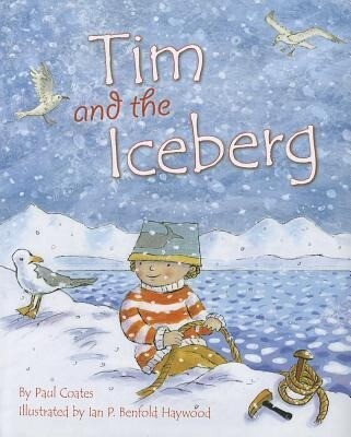 Tim and the Iceberg als Buch (gebunden)