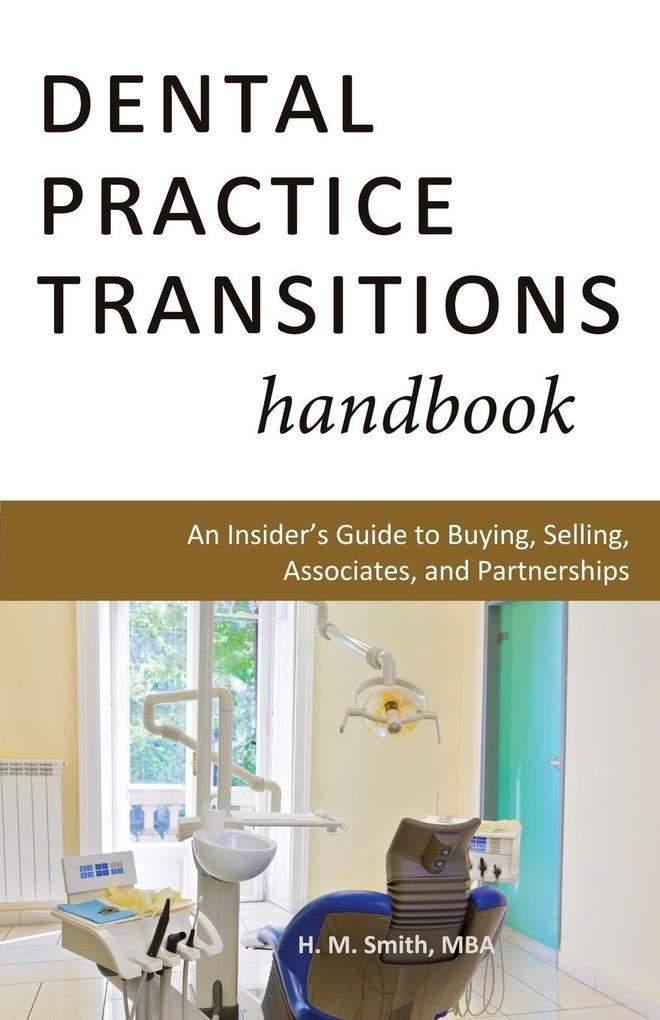Dental Practice Transitions Handbook als Taschenbuch
