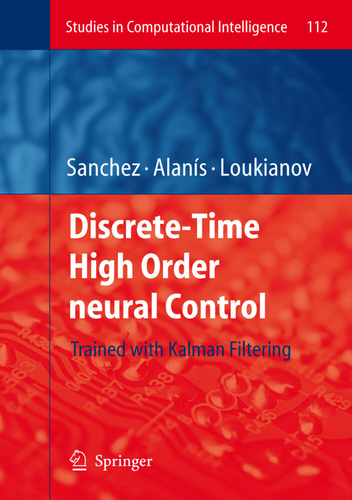 Discrete-Time High Order Neural Control als Taschenbuch