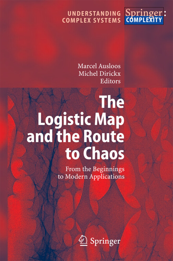 The Logistic Map and the Route to Chaos als Taschenbuch