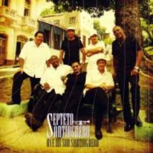 Produktbild: Oye Mi Son Santiaguero | Septeto Santiaguero