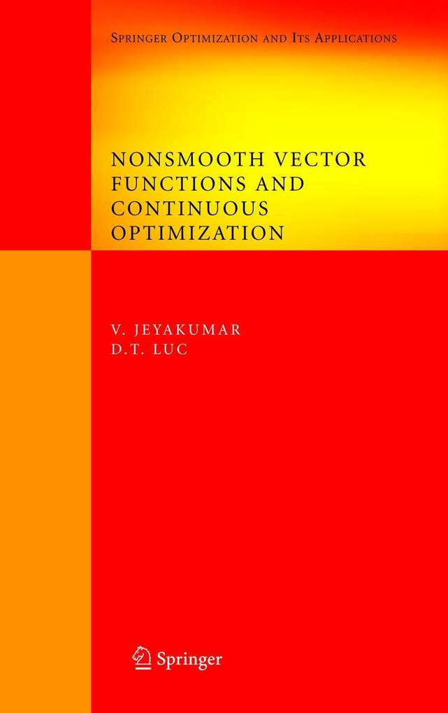 Produktbild: Nonsmooth Vector Functions and Continuous Optimization | V. Jeyakumar, Dinh The Luc