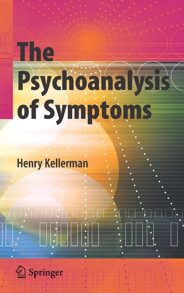 Produktbild: The Psychoanalysis of Symptoms | Henry Kellerman