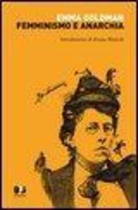 Produktbild: Femminismo e anarchia | Emma Goldman