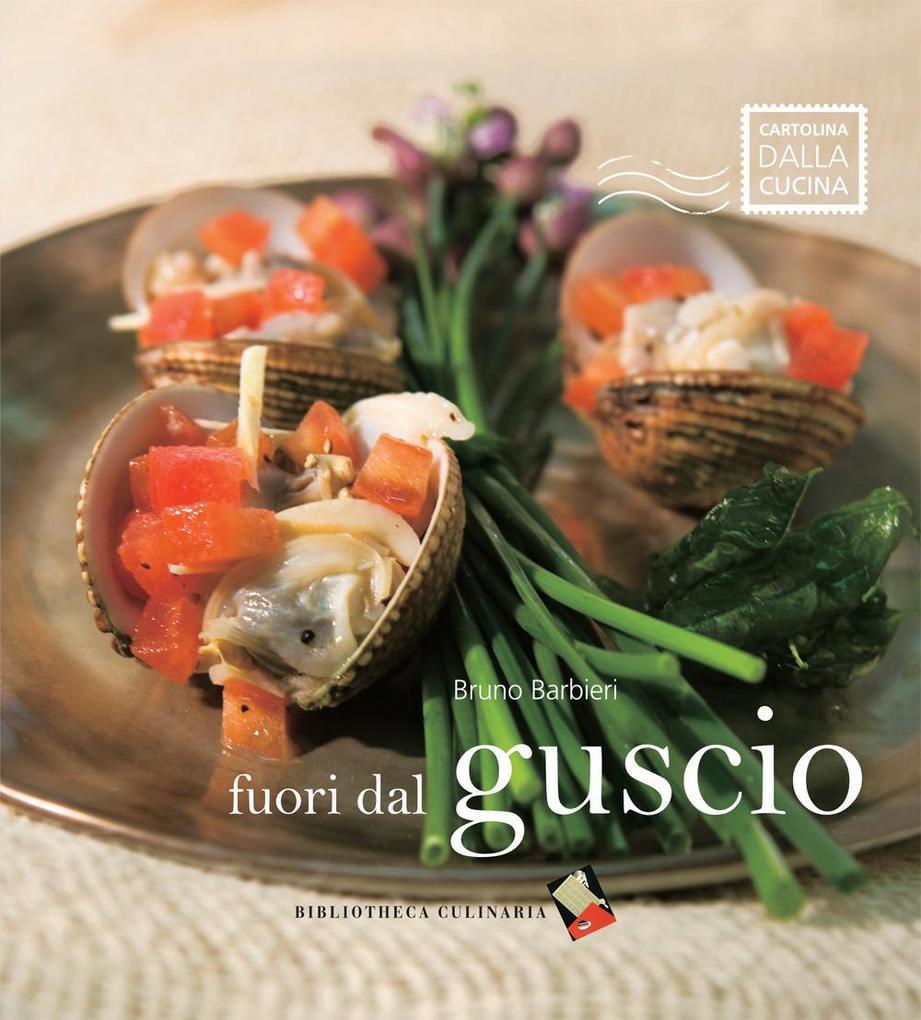 Produktbild: Fuori dal guscio | Bruno Barbieri