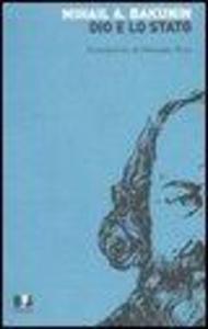 Produktbild: Dio e lo Stato | Michail Bakunin